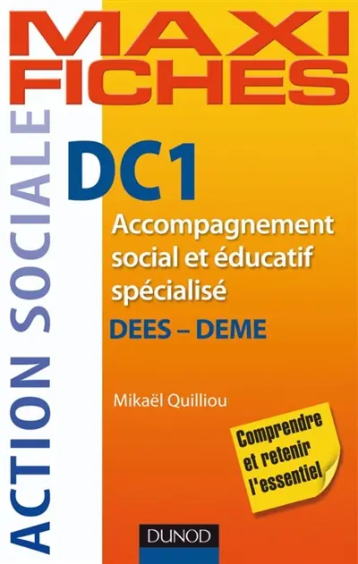 DC1, accompagnement social et éducatif spécialisé : DEES-DEME