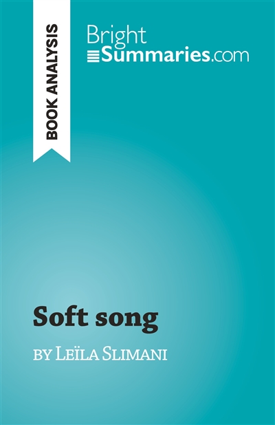 Soft song : by Leïla Slimani