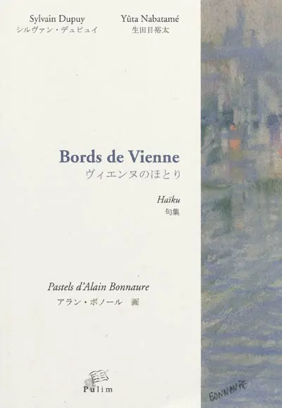Bords de Vienne : haïku