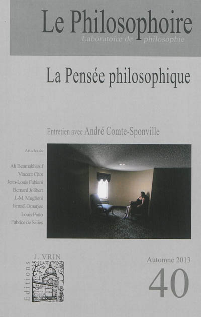 Philosophoire (Le), n° 40. La pensée philosophique