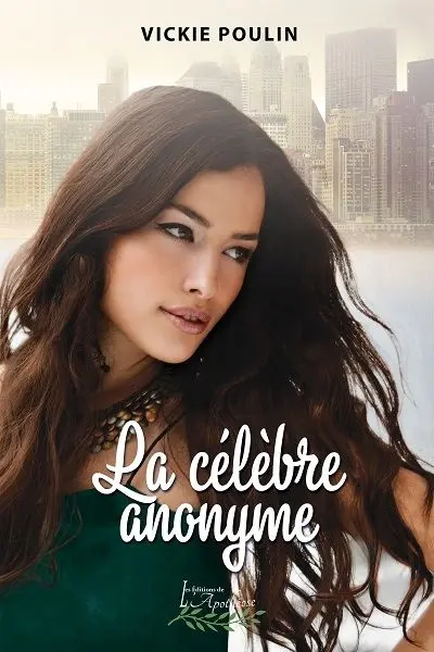 La célèbre anonyme 1