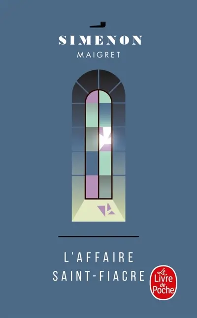 L'affaire Saint-Fiacre : Maigret