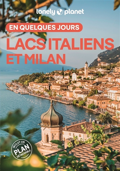 Lacs italiens et Milan en...