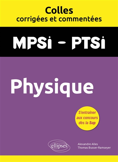 Physique : MPSI, PTSI