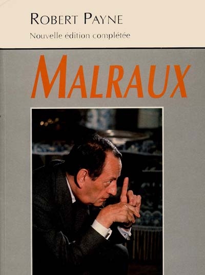 André Malraux. Dernières années