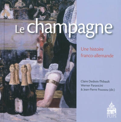 Le champagne : une histoire franco-allemande