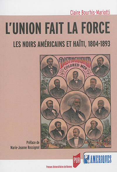 L'union fait la force : les Noirs américains et Haïti, 1804-1893