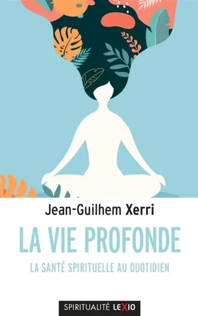 La vie profonde La vie profonde