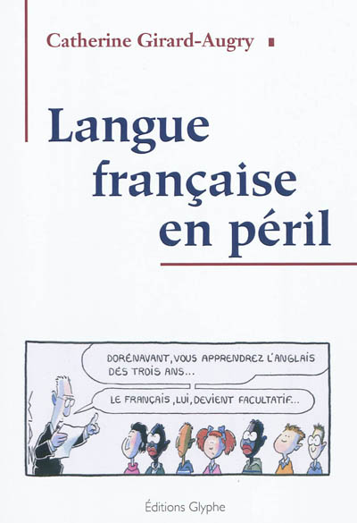 Langue française en péril