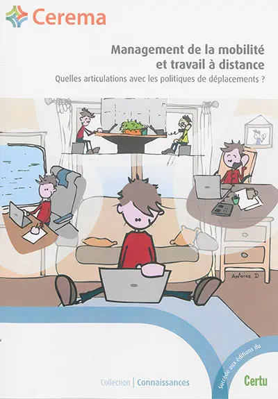 Management de la mobilité et travail à distance : quelles articulations avec les politiques de déplacements ?