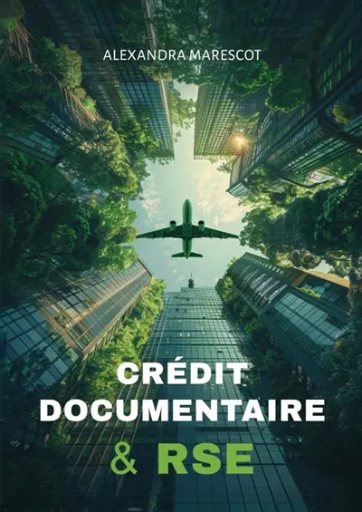 Crédit documentaire & RSE