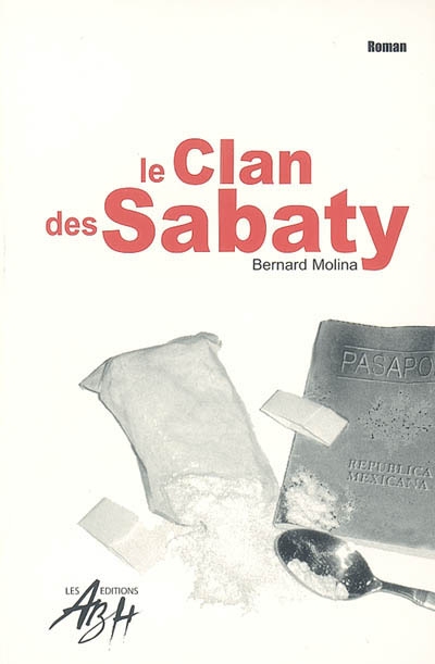 Le clan des Sabaty