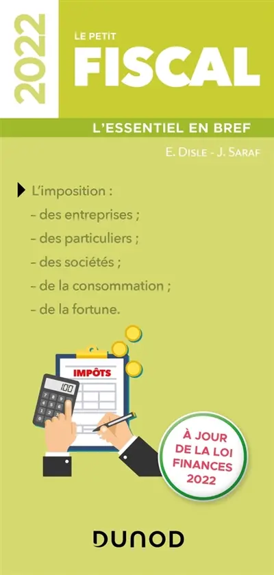 Le petit fiscal 2022 : l'essentiel en bref