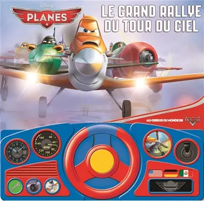 Planes : le grand rallye du tour du ciel