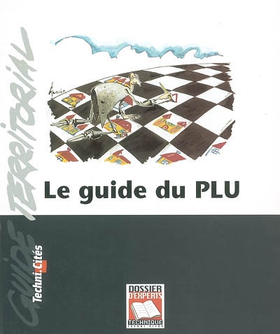 Le guide du PLU. Vol. 2