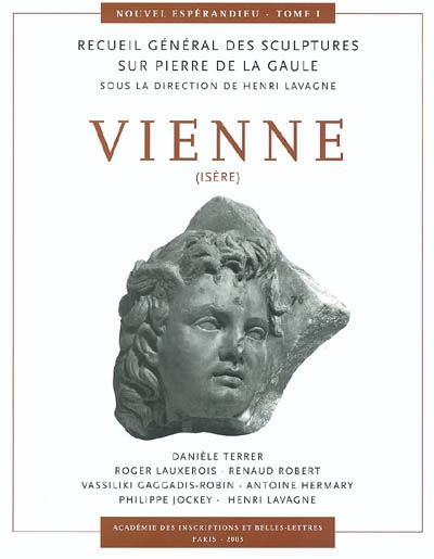 Nouvel Espérandieu : recueil général des sculptures sur pierre de la Gaule. Vol. 1. Vienne (Isère)