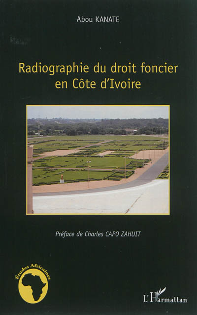 Radiographie du droit foncier en Côte d'Ivoire