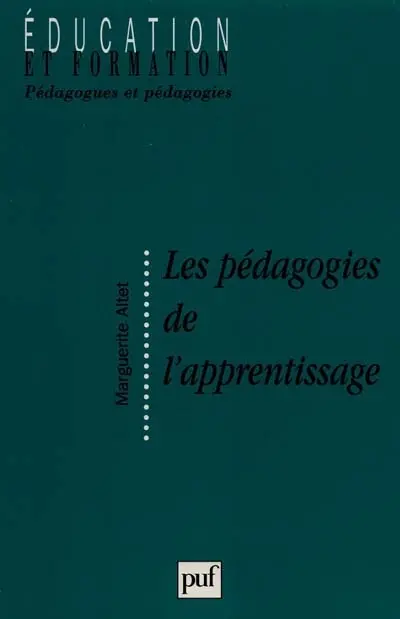 Les pédagogies de l'apprentissage