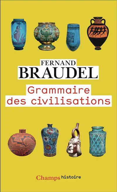Grammaire des civilisations