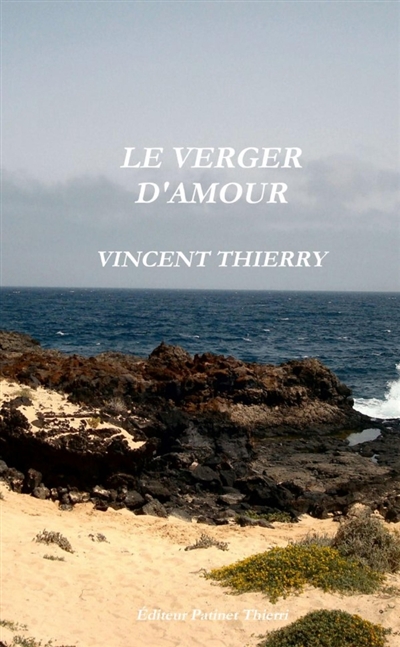 LE VERGER D'AMOUR