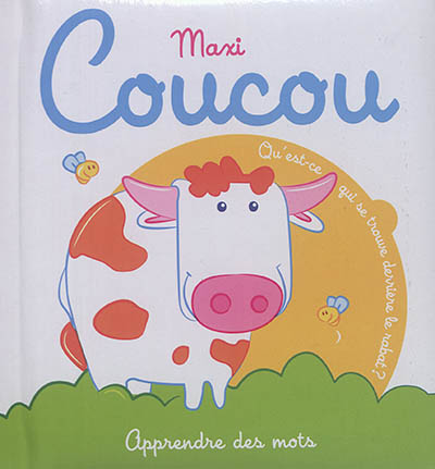 Maxi Coucou. Apprendre des mots