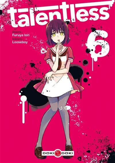 Talentless. Vol. 6