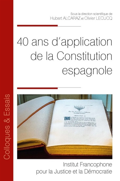 40 ans d'application de la Constitution espagnole