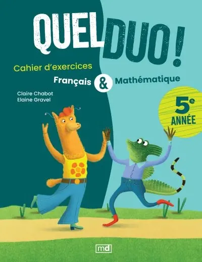Quel duo ! : 5e année