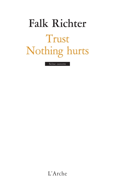 Trust. Nothing hurts