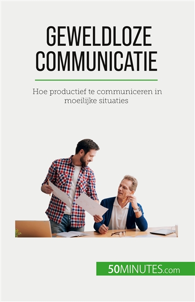 Geweldloze communicatie :...
