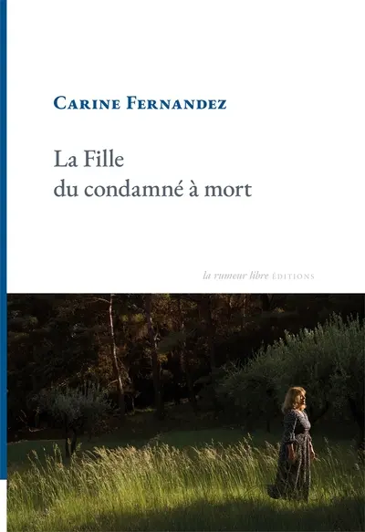 La fille du condamné à mort