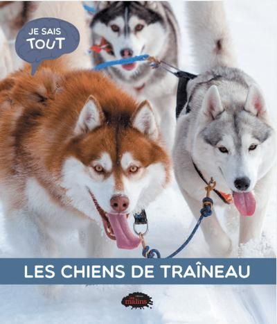 Les chiens de traîneau