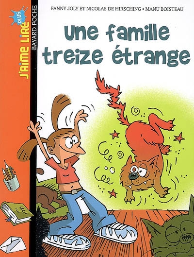 une famille treize étrange