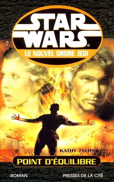 Star Wars : le nouvel ordre Jedi. Vol. 2. Point d'équilibre