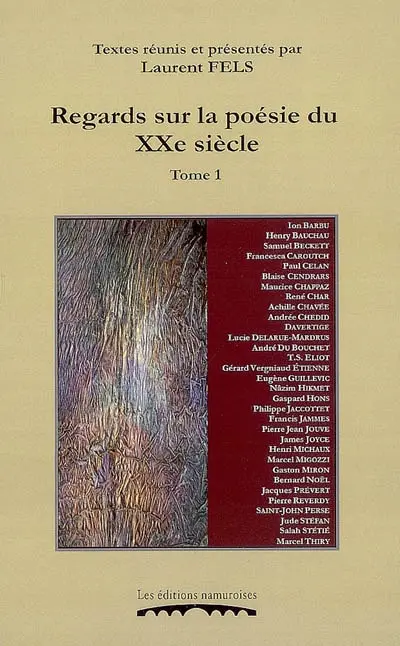 Regards sur la poésie du XXe siècle. Vol. 1