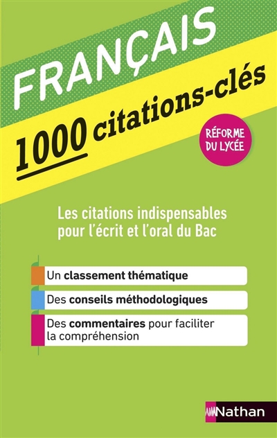 Français : 1.000 citations-clés : réforme du lycée
