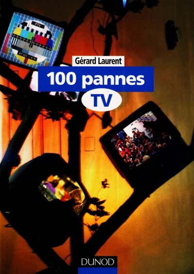 100 pannes TV
