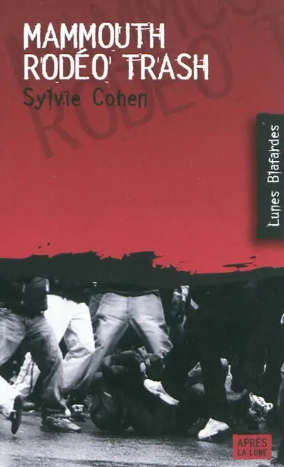 Mammouth rodéo trash