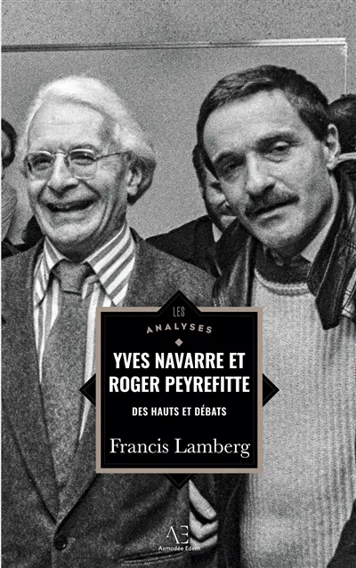 Yves Navarre et Roger Peyrefitte : Des hauts et débats