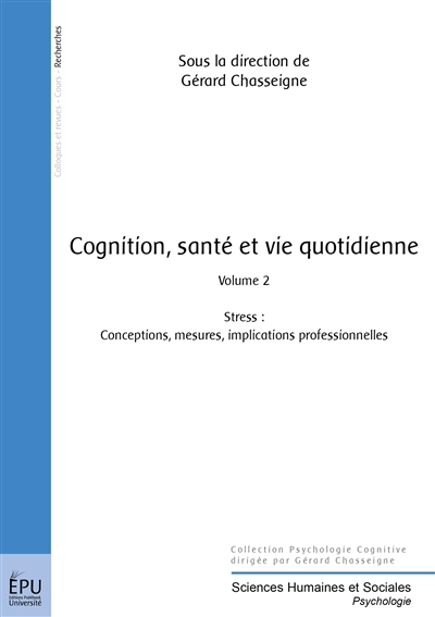 Cognition, santé et vie...