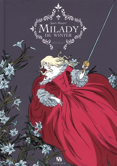 Milady de Winter : intégrale