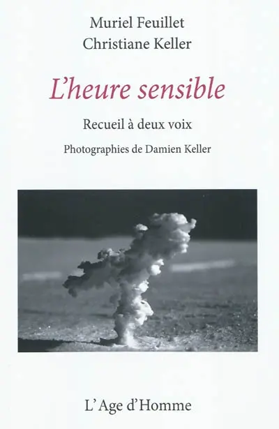 L'heure sensible : recueil à deux voix