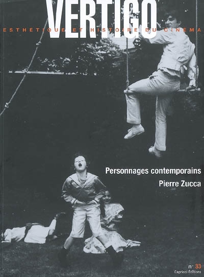 Vertigo, n° 33. Personnages contemporains : Pierre Zucca
