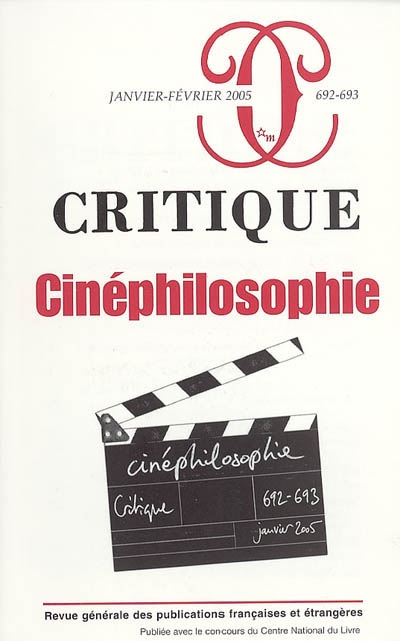 Critique, n° 692. Cinéphilosophie