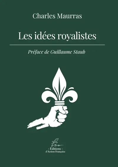 Les idées royalistes