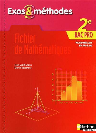 Fichier de mathématiques, 2e bac pro : programme 2009, bac pro 3 ans