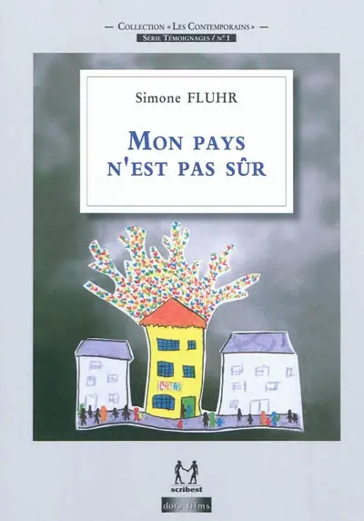 Mon pays n'est pas sûr