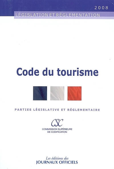 Code du tourisme : parties législative et réglementaire