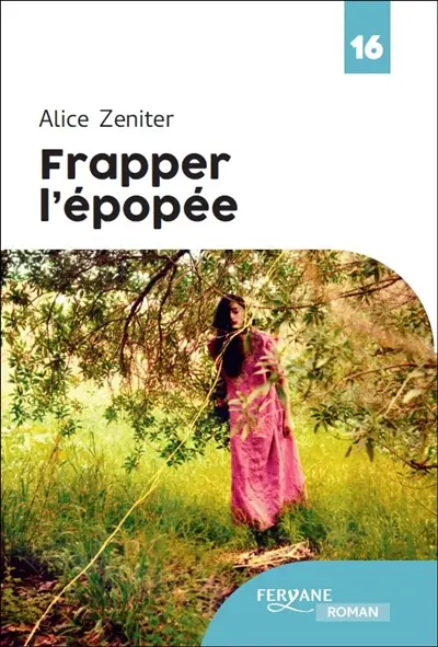 Frapper l'épopée