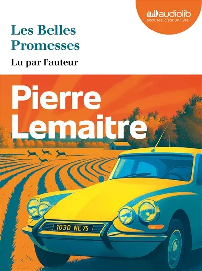 Les belles promesses